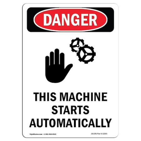 OSHA Danger Sign, This Machine Starts, 14in X 10in Decal